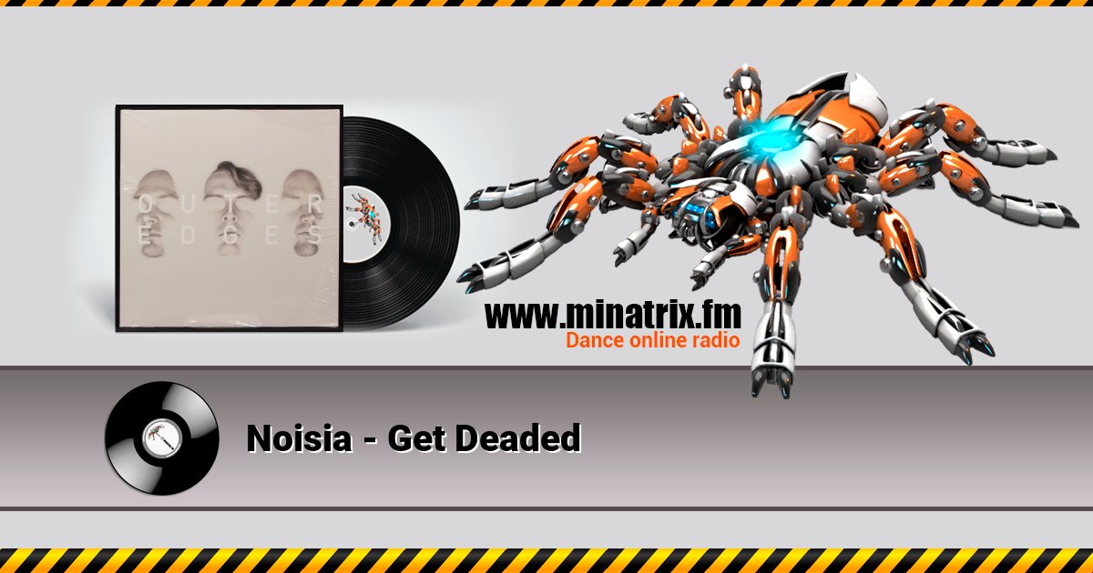 Noisia - Get Deaded Listen online and download MP3