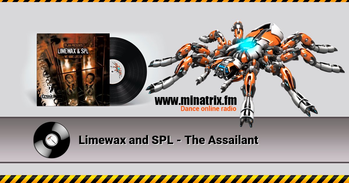 Limewax and SPL - The Assailant Listen online and download MP3