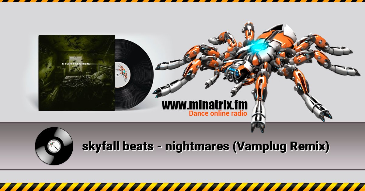 skyfall beats - nightmares (Vamplug Remix) Listen online and download MP3