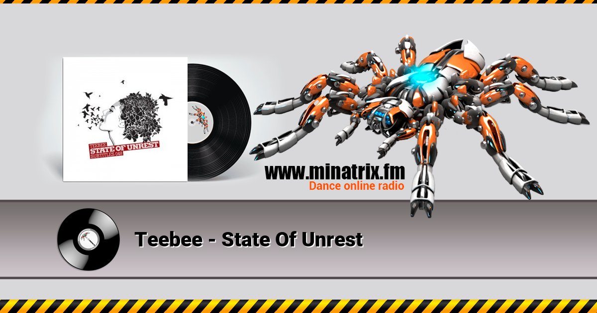 Teebee - State Of Unrest Listen online and download MP3