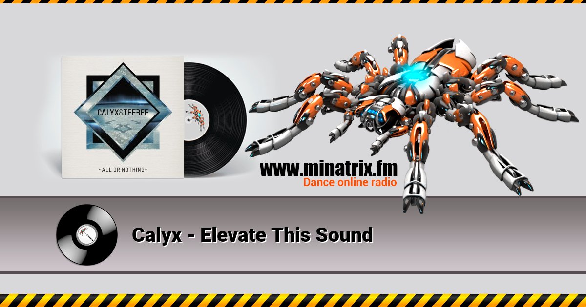 Calyx - Elevate This Sound Listen online and download MP3