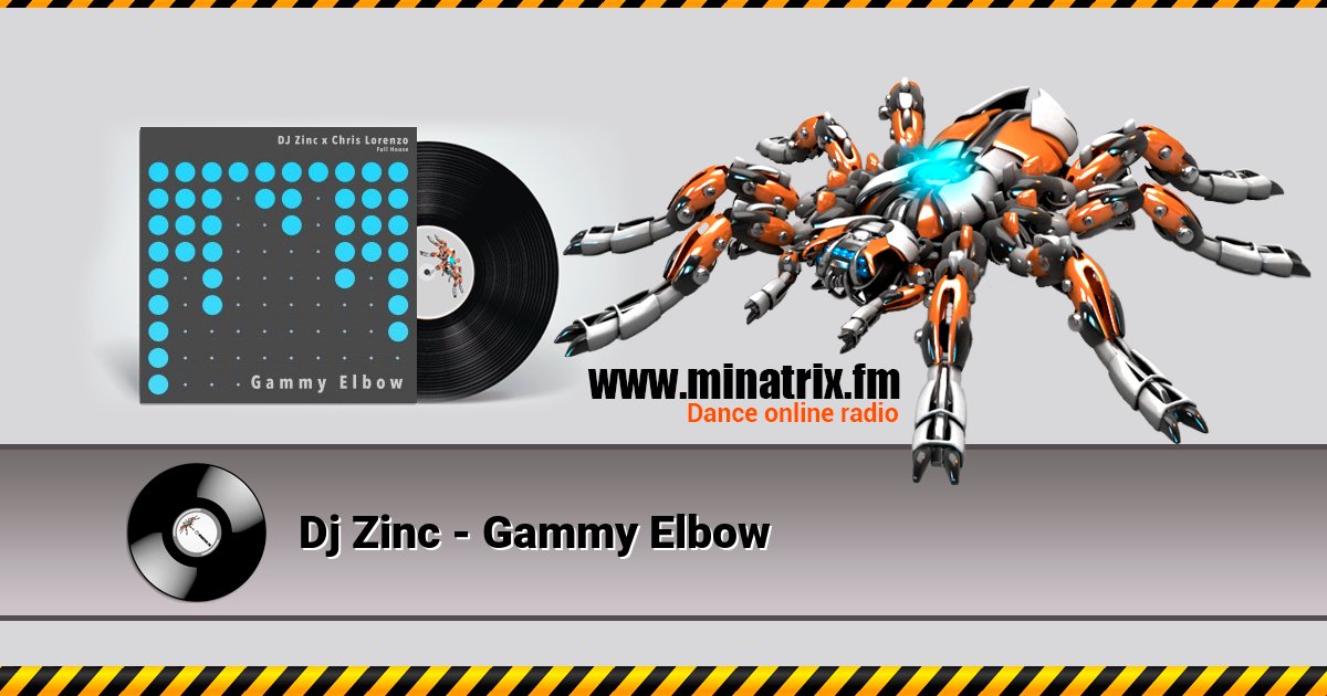 Dj Zinc - Gammy Elbow Listen online and download MP3
