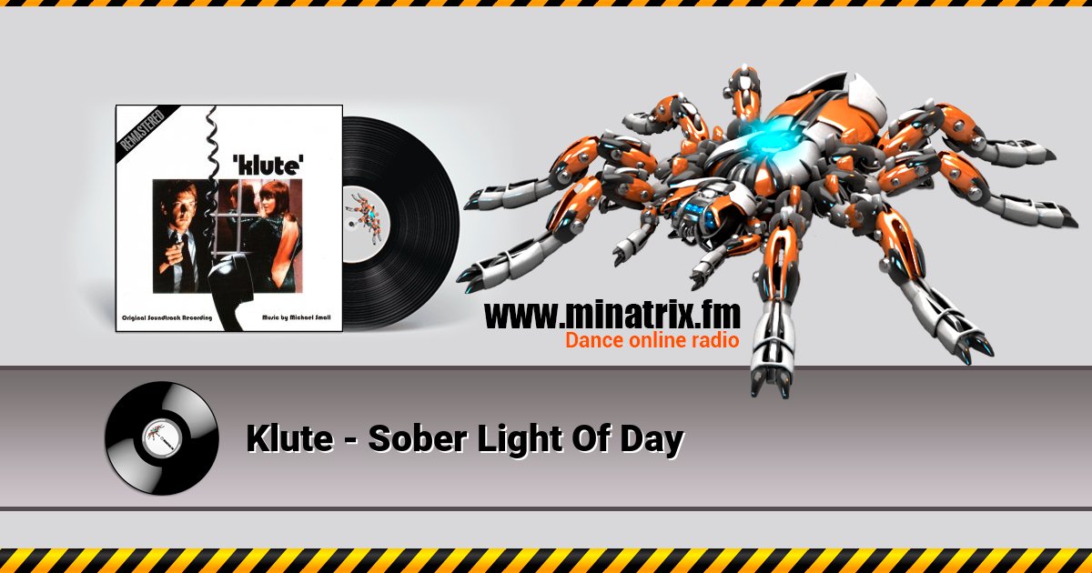 Klute - Sober Light Of Day Klute - Sober Light Of Day Listen online and download MP3