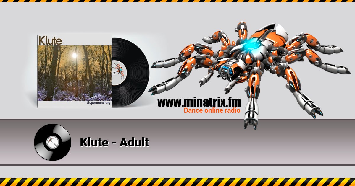 Klute - Adult Klute - Adult Listen online and download MP3