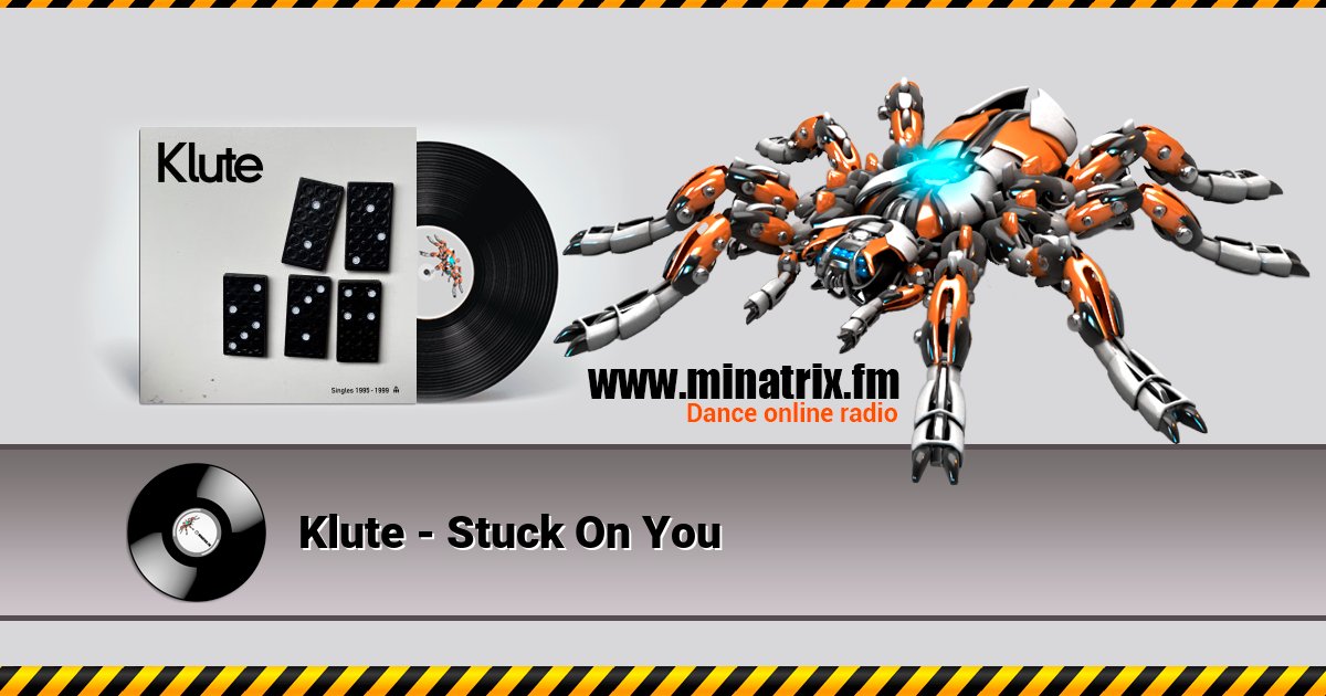 Klute - Stuck On You Klute - Stuck On You Listen online and download MP3