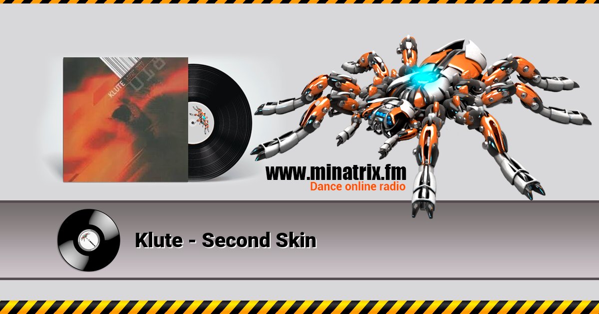 Klute - Second Skin Listen online and download MP3
