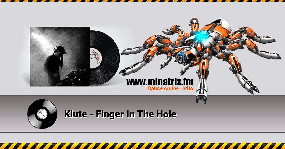 Klute - Finger In The Hole Klute - Finger In The Hole Listen online and download MP3