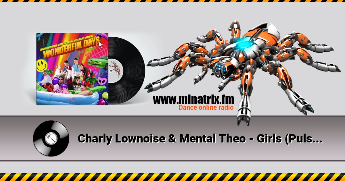 Charly Lownoise & Mental Theo - Girls (Pulsedriver Remix) Charly Lownoise & Mental Theo - Girls (Pulsedriver Remix) Listen online and download MP3