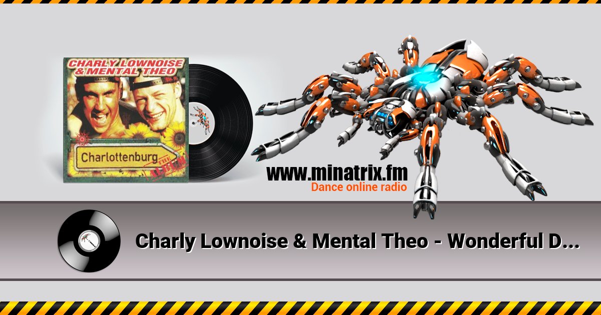 Charly Lownoise & Mental Theo - Wonderful Days (Remix) Listen online and download MP3