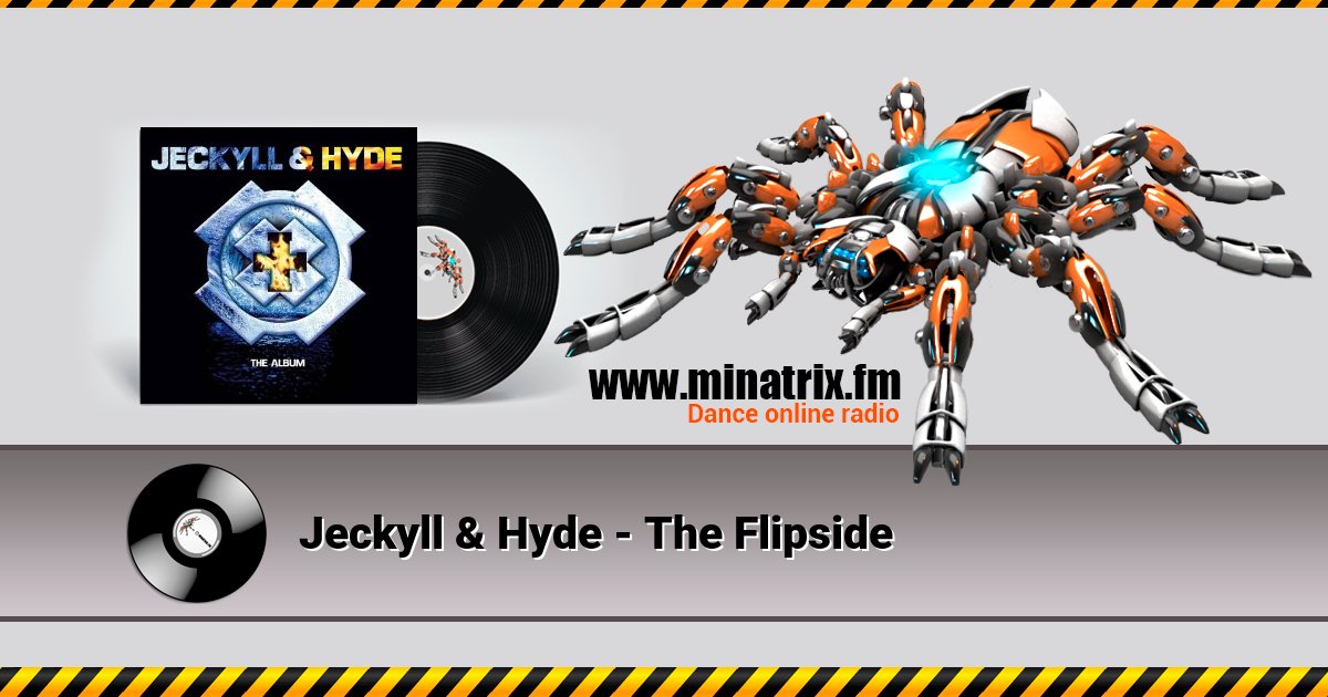 Jeckyll & Hyde - The Flipside Listen online and download MP3