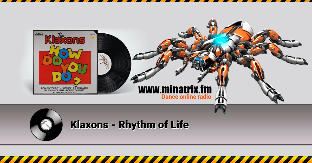 Klaxons - Rhythm of Life Listen online and download MP3