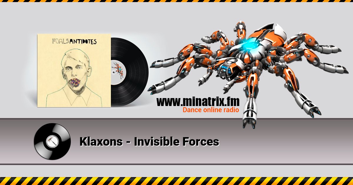 Klaxons - Invisible Forces Listen online and download MP3