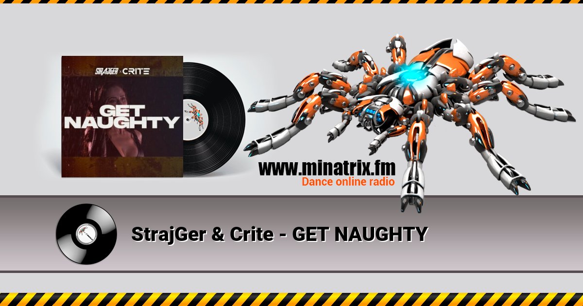 StrajGer & Crite - GET NAUGHTY StrajGer & Crite - GET NAUGHTY Listen online and download MP3