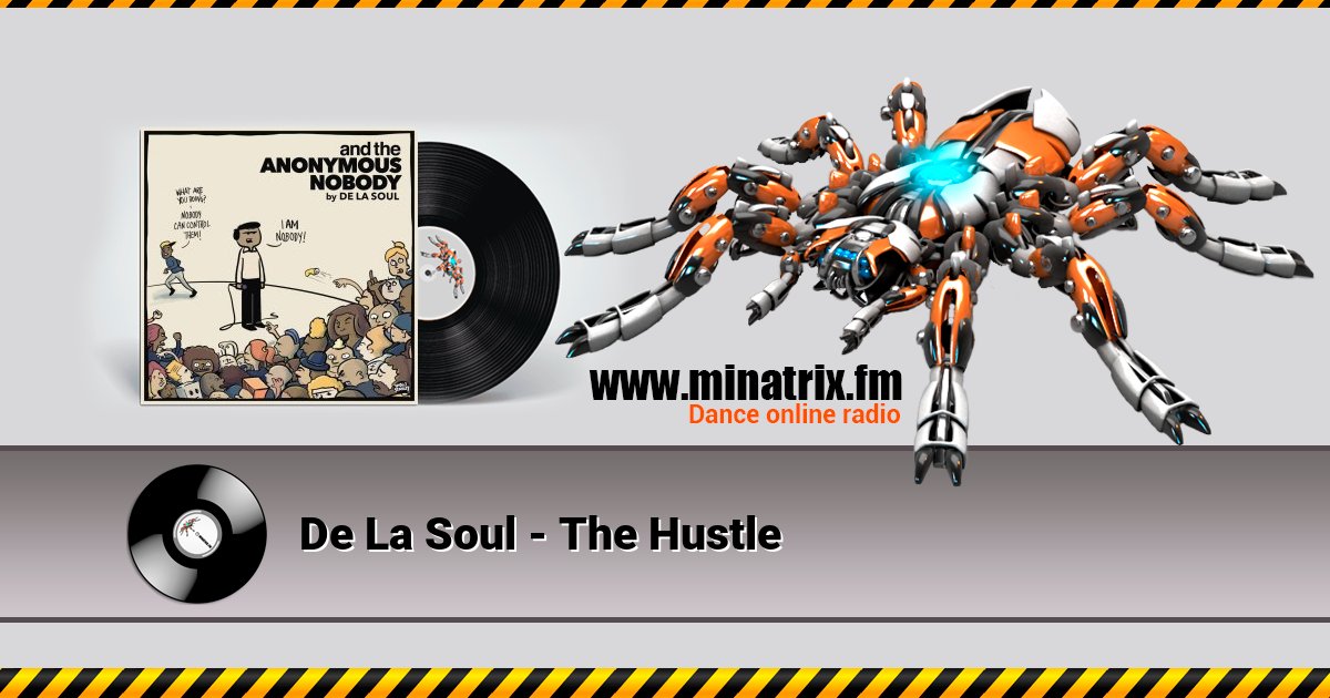 De La Soul - The Hustle Listen online and download MP3