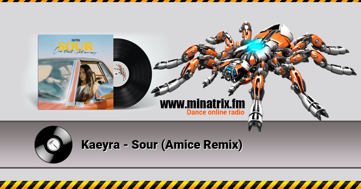 Kaeyra - Sour (Amice Remix) Listen online and download MP3