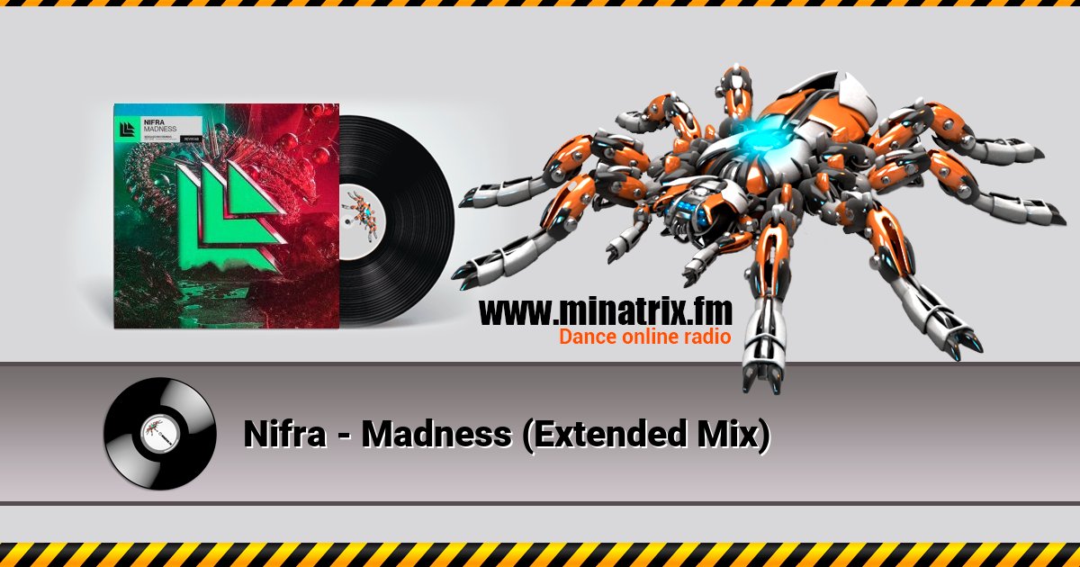 Nifra - Madness (Extended Mix) Listen online and download MP3