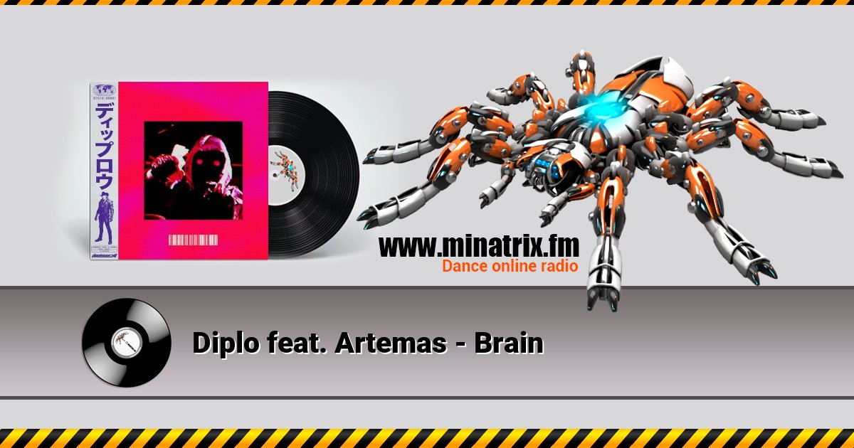 Diplo feat. Artemas - Brain Listen online and download MP3