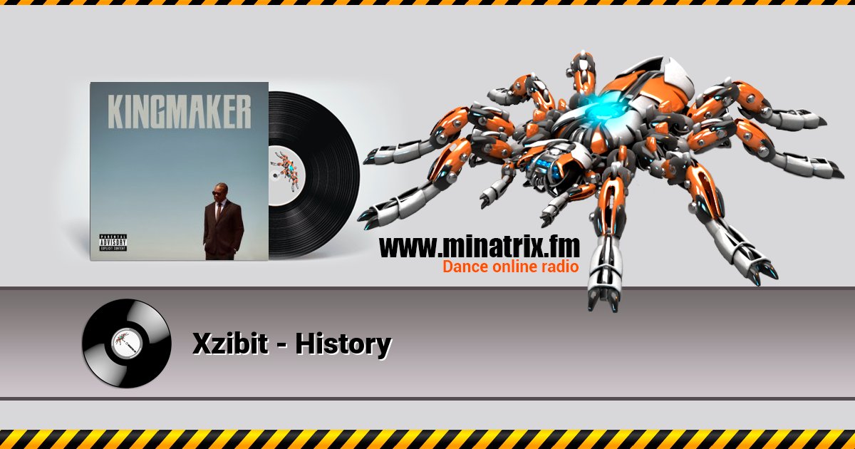 Xzibit - History Listen online and download MP3