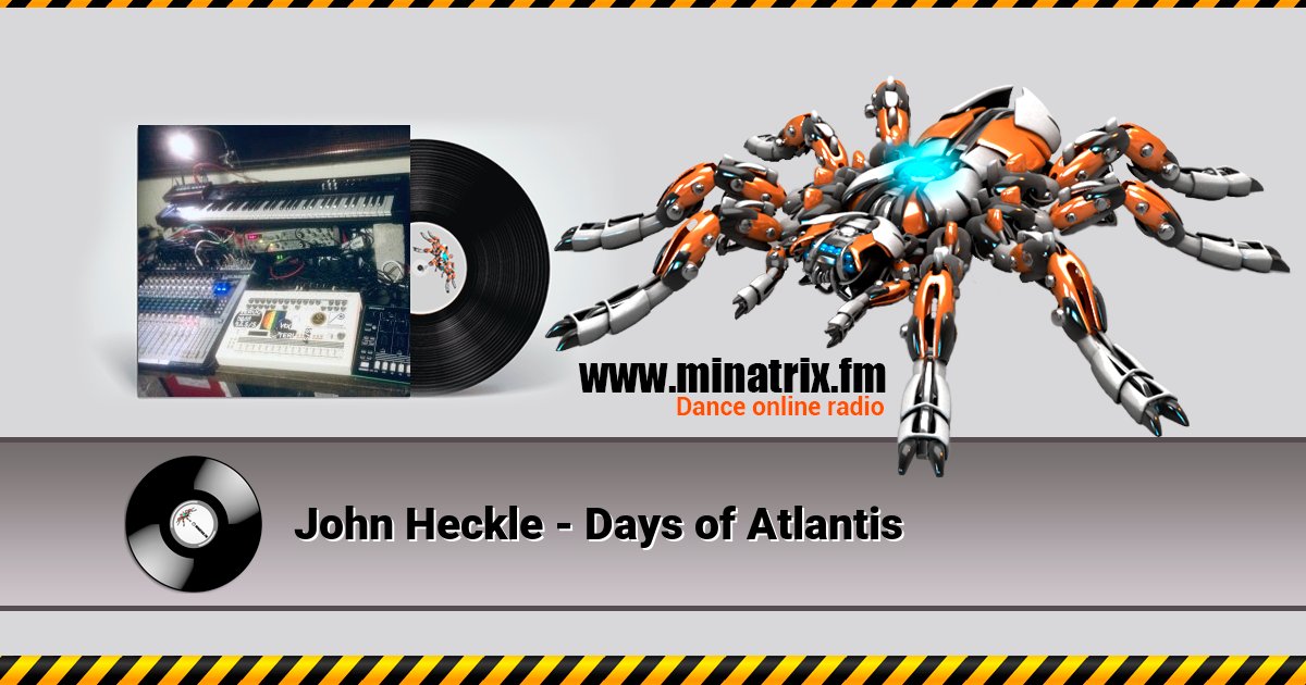 John Heckle - Days of Atlantis Listen online and download MP3