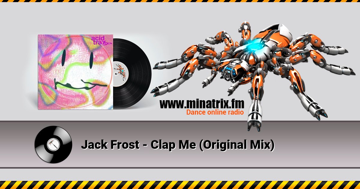Jack Frost - Clap Me (Original Mix) Jack Frost - Clap Me (Original Mix) Listen online and download MP3