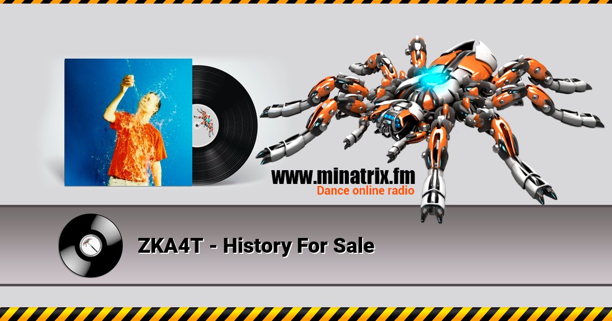 ZKA4T - History For Sale Listen online and download MP3