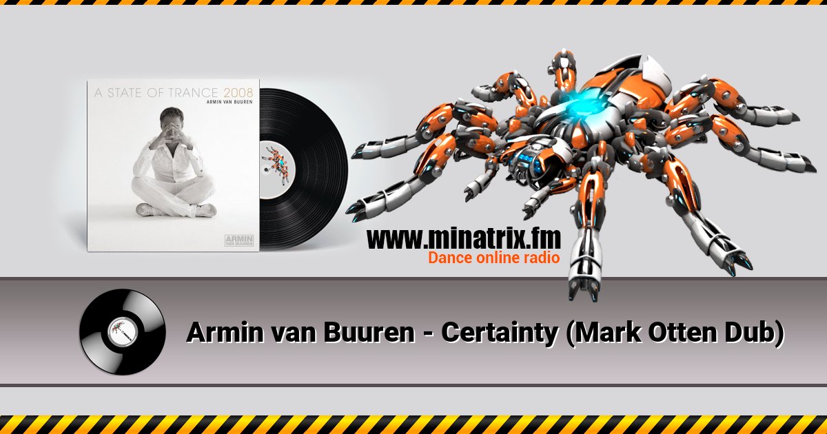 Armin van Buuren - Certainty (Mark Otten Dub) Listen online and download MP3
