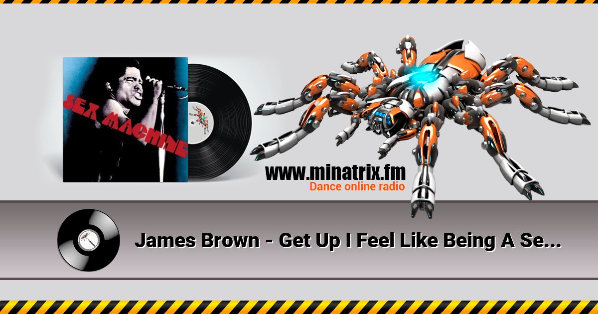 James Brown - Get Up I Feel Like Being A Sex Machine Listen online and download MP3
