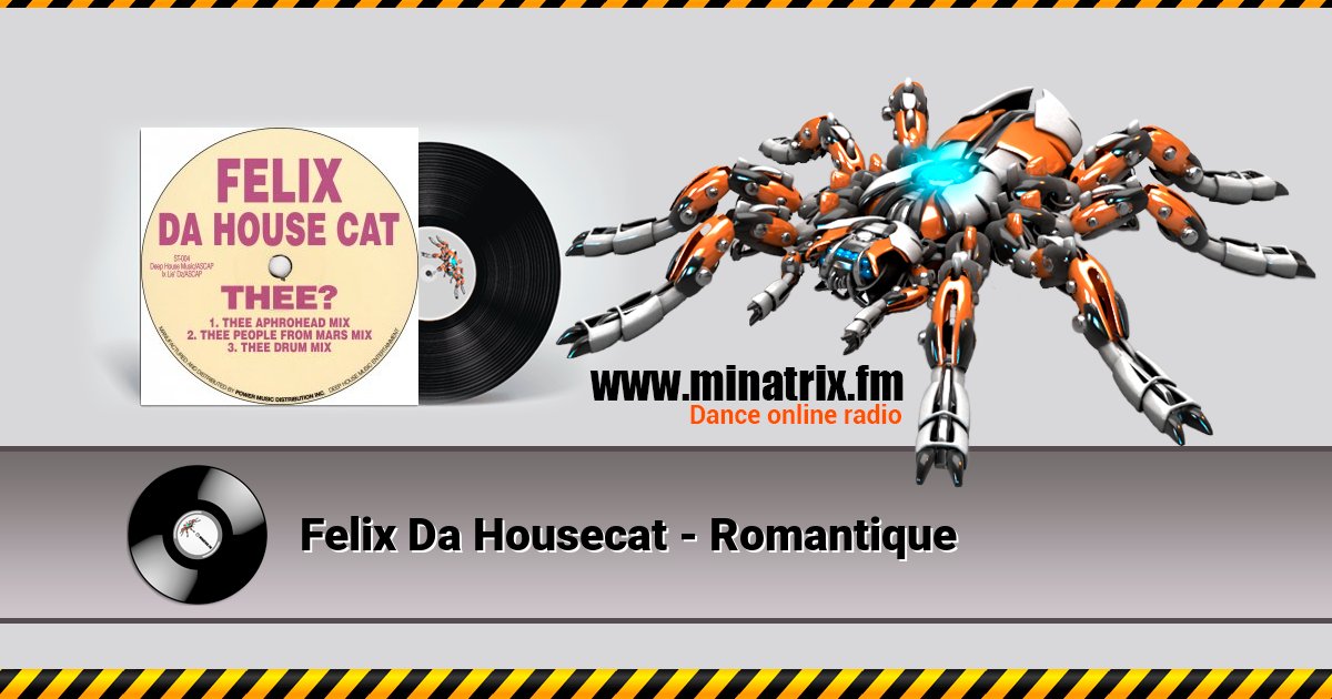 Felix Da Housecat - Romantique Listen online and download MP3