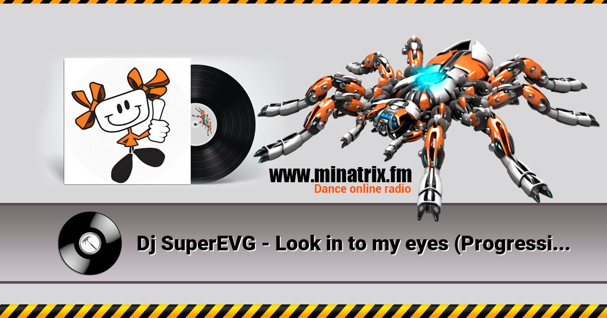 Dj SuperEVG - Look in to my eyes (Progressive People mix) Listen online and download MP3