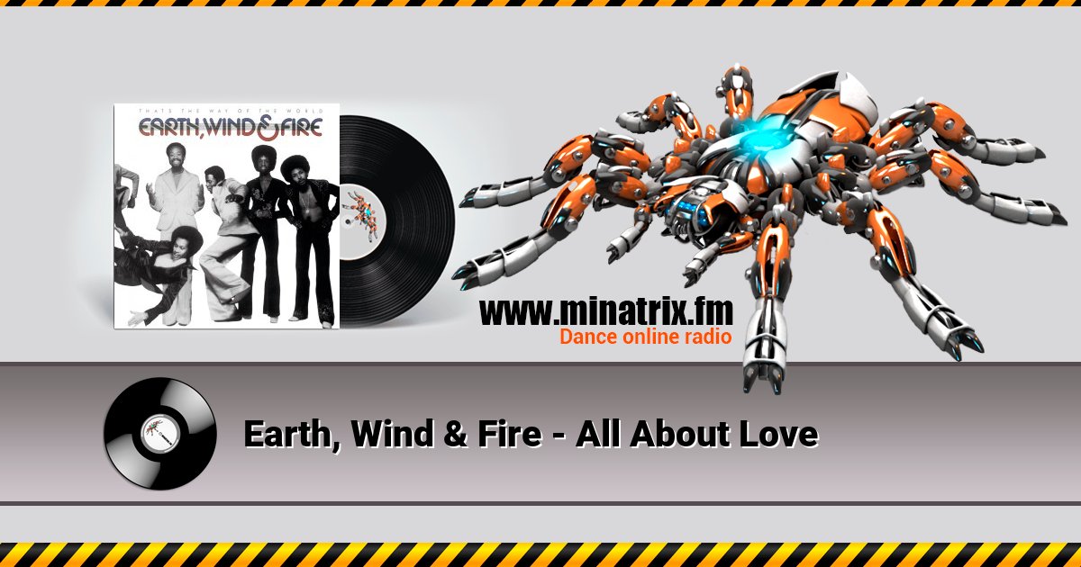 Earth, Wind & Fire - All About Love Earth, Wind & Fire - All About Love Listen online and download MP3