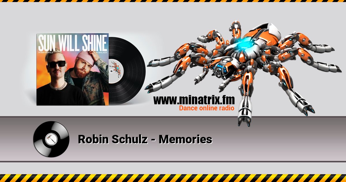 Robin Schulz - Memories Listen online and download MP3