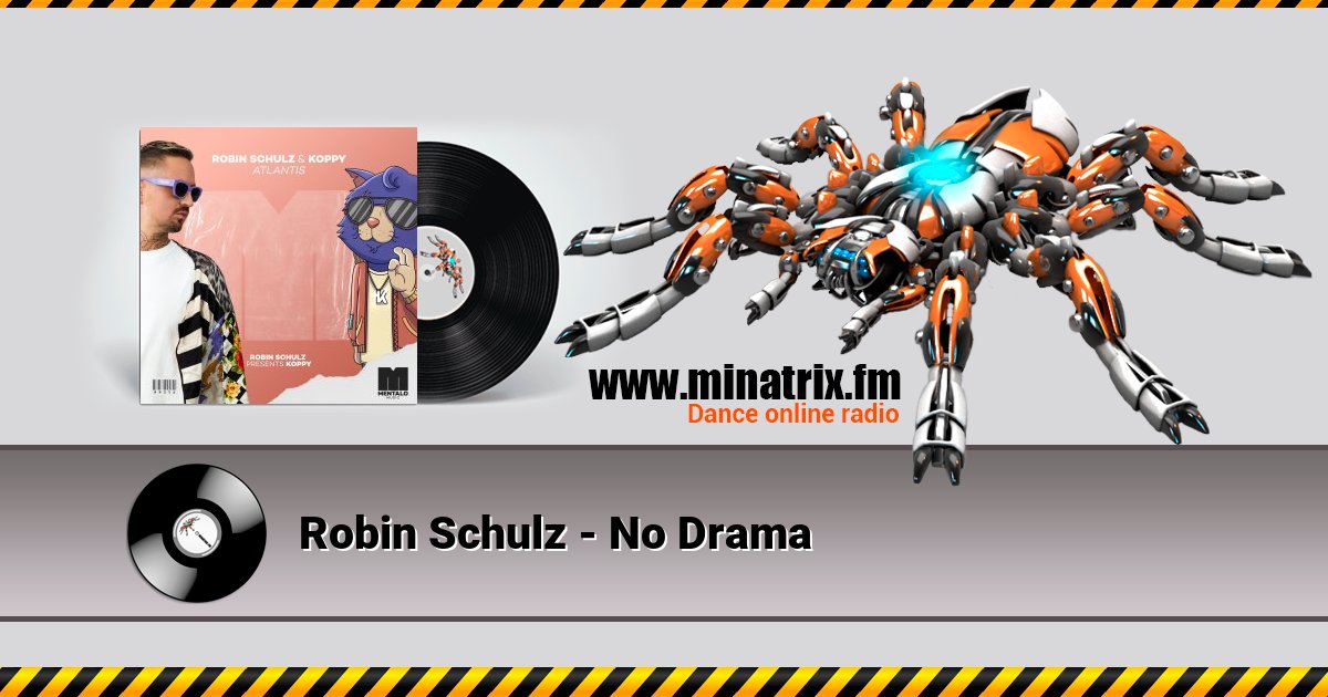 Robin Schulz - No Drama Listen online and download MP3