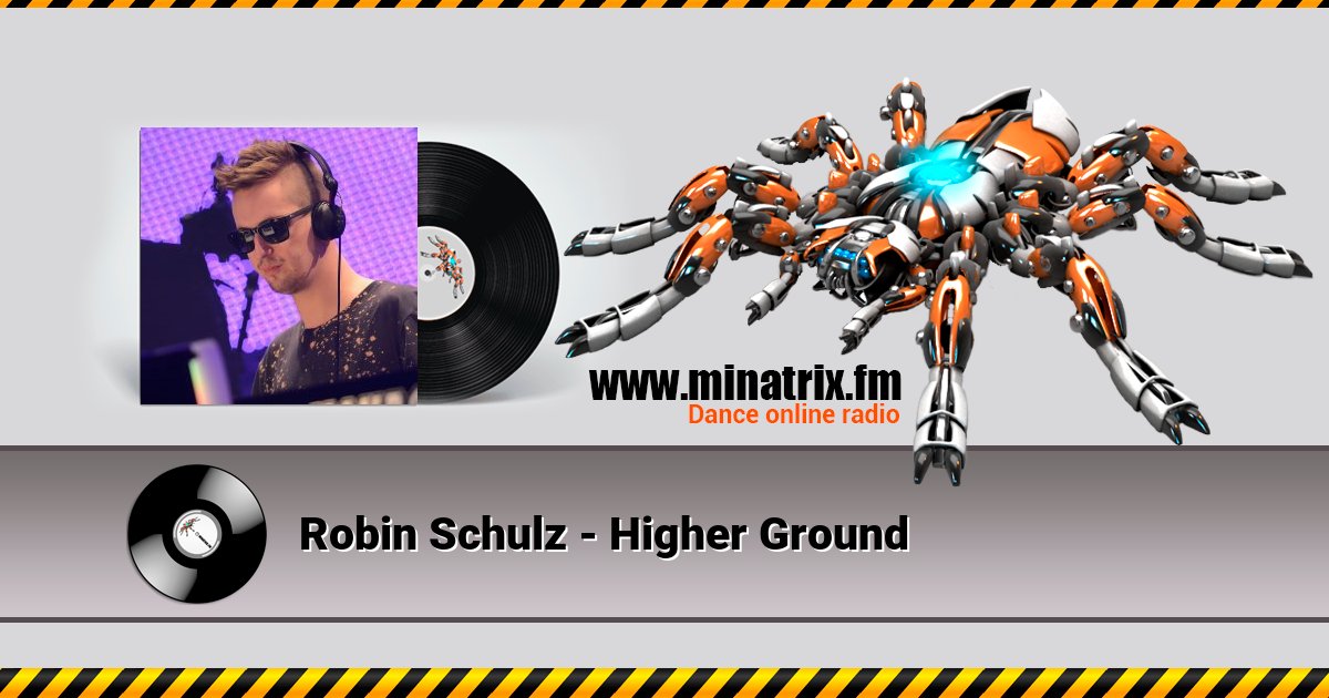 Robin Schulz - Higher Ground Listen online and download MP3