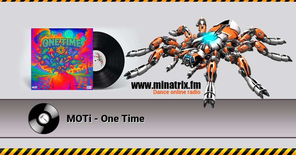 MOTi - One Time MOTi - One Time Listen online and download MP3