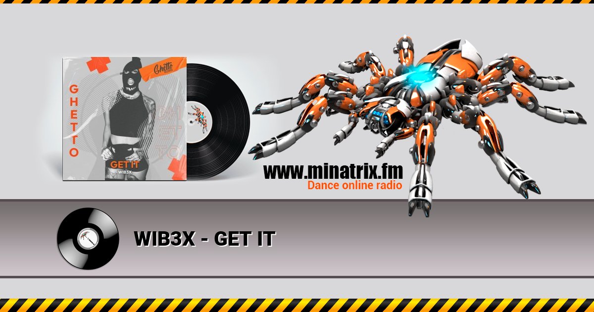 WIB3X - GET IT Listen online and download MP3