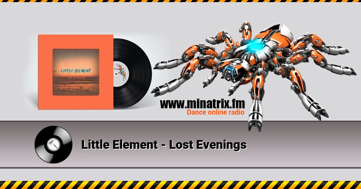 Little Element - Lost Evenings Listen online and download MP3