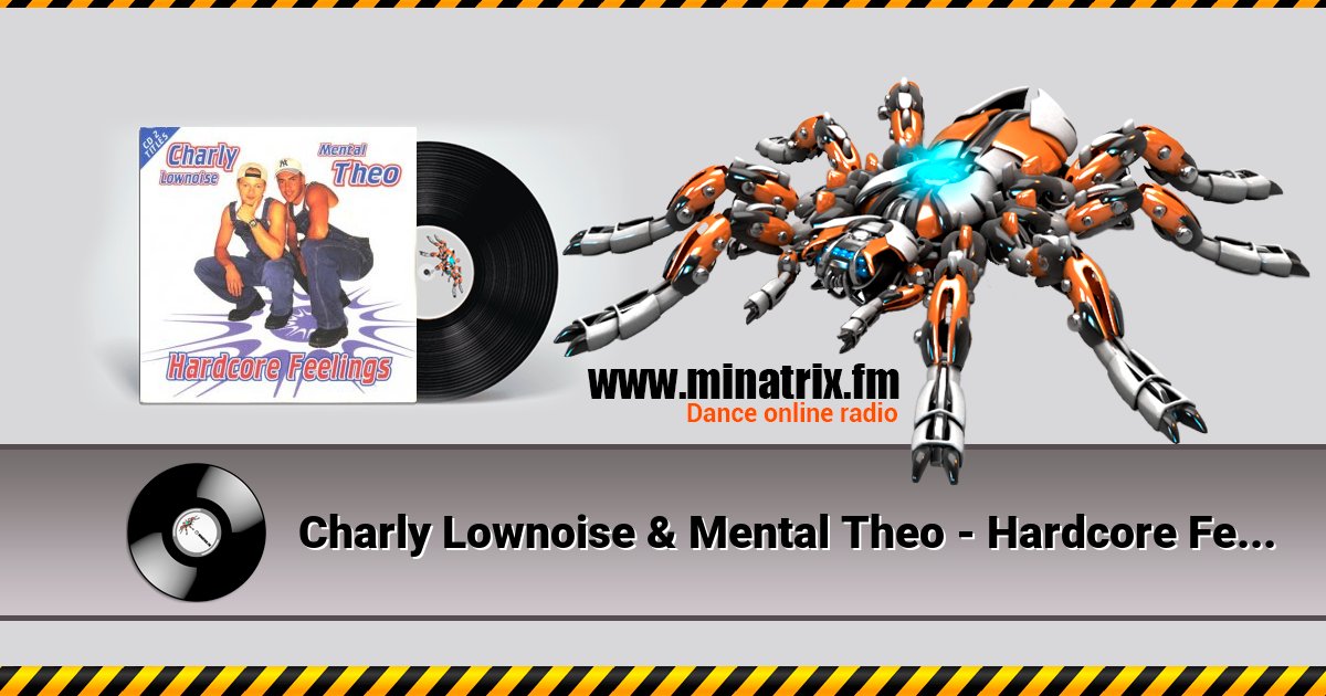 Charly Lownoise & Mental Theo - Hardcore Feelings (Instrumental) Charly Lownoise & Mental Theo - Hardcore Feelings (Instrumental) Listen online and download MP3