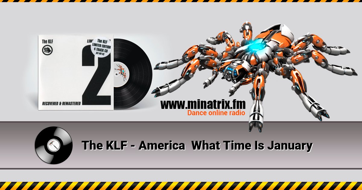 The KLF - America  What Time Is January Listen online and download MP3