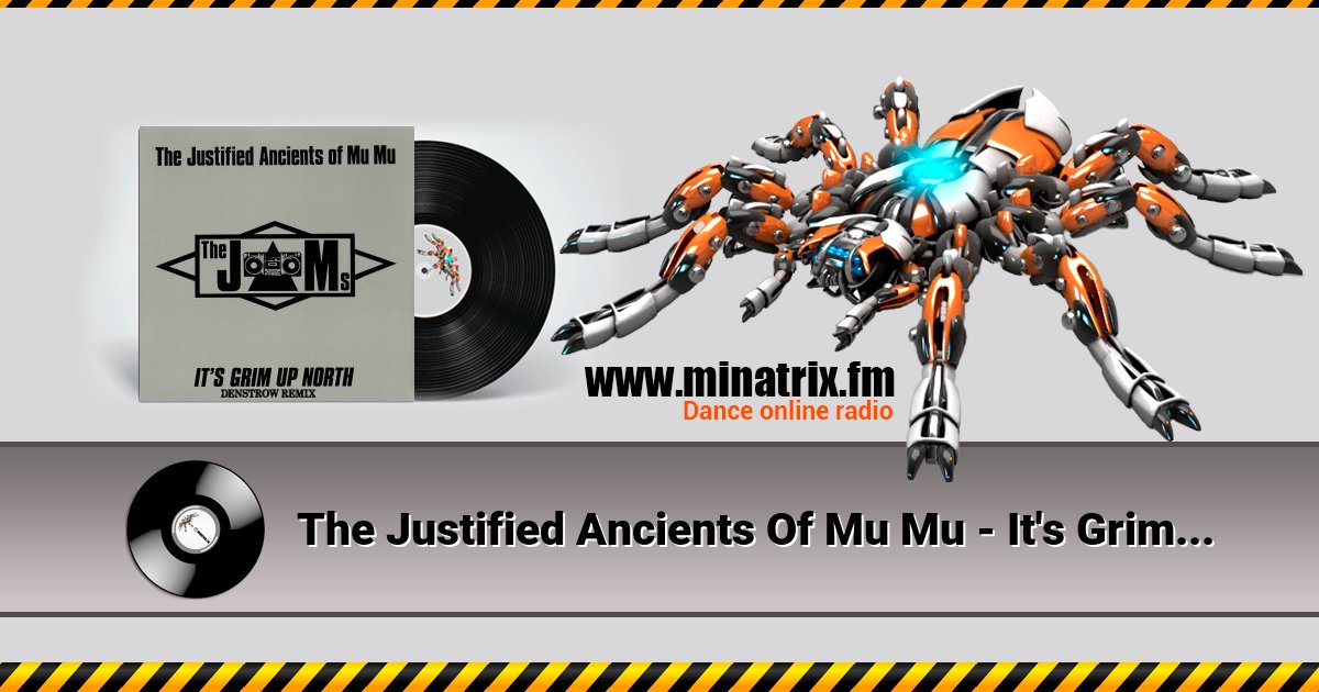 The Justified Ancients Of Mu Mu - It's Grim Up North London Full Moon Scientist Remix 2) Listen online and download MP3