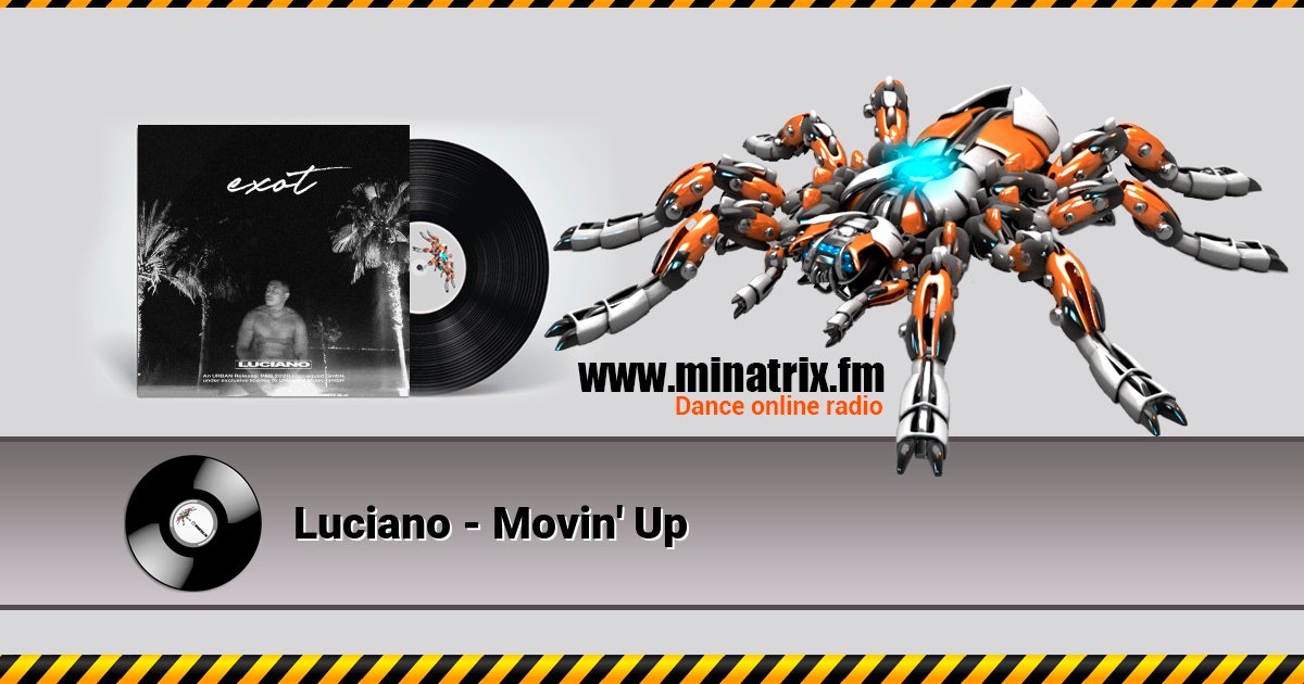 Luciano - Movin' Up Luciano - Movin' Up Listen online and download MP3