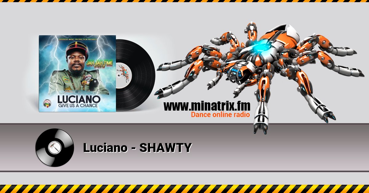 Luciano - SHAWTY Listen online and download MP3