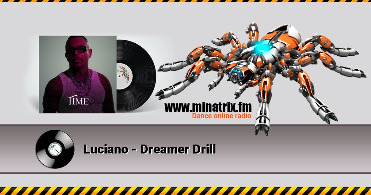 Luciano - Dreamer Drill Listen online and download MP3