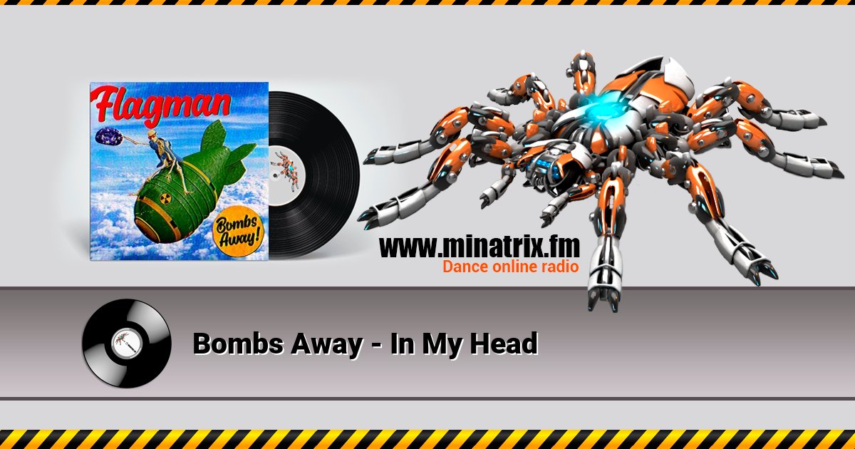 Bombs Away - In My Head Listen online and download MP3