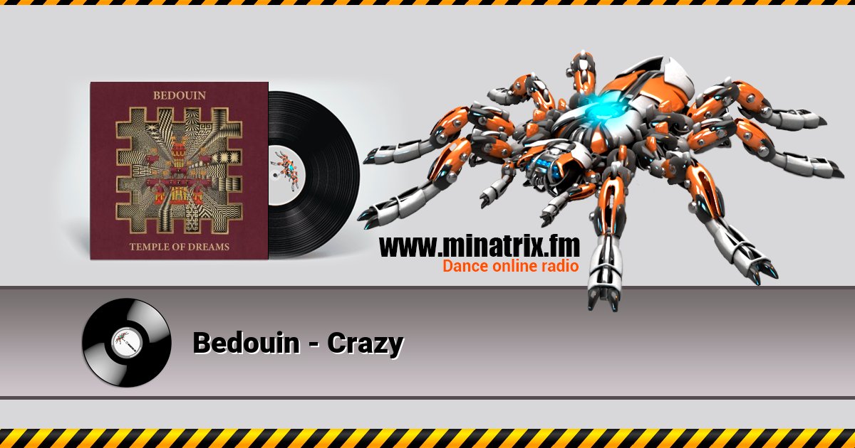 Bedouin - Crazy Listen online and download MP3