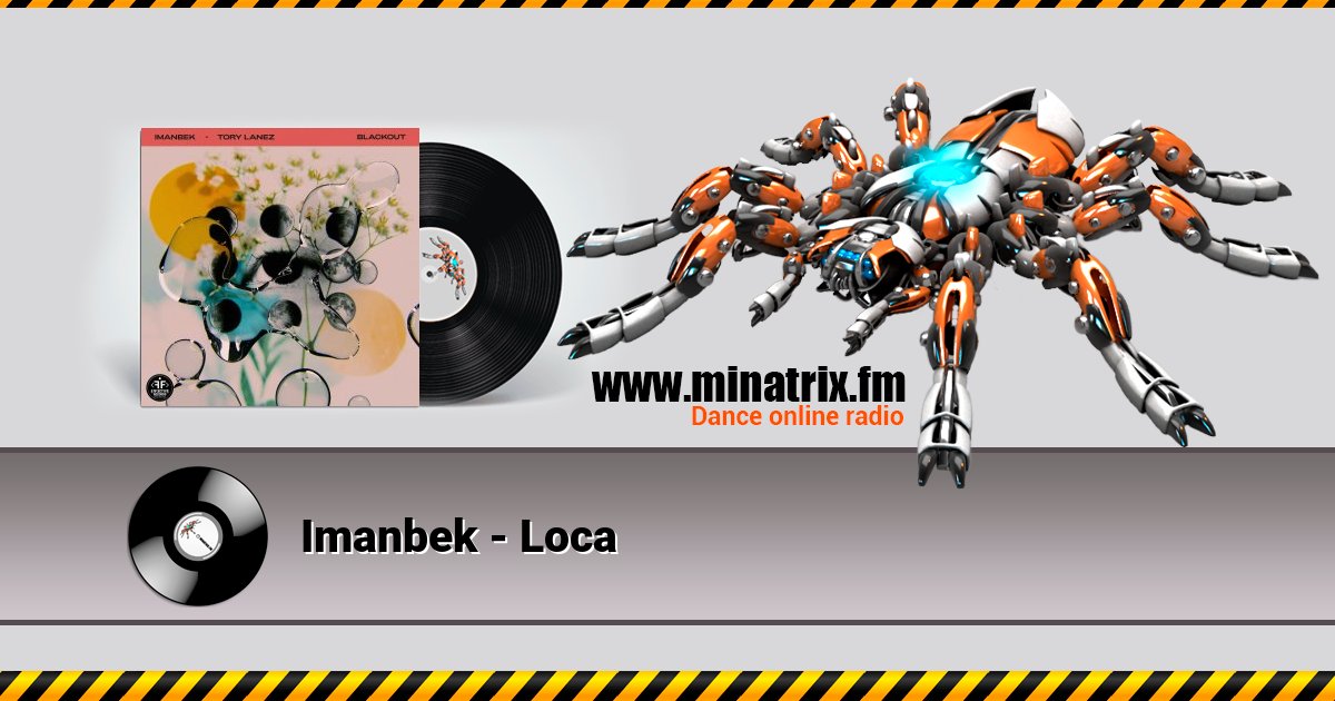 Imanbek - Loca Imanbek - Loca Listen online and download MP3