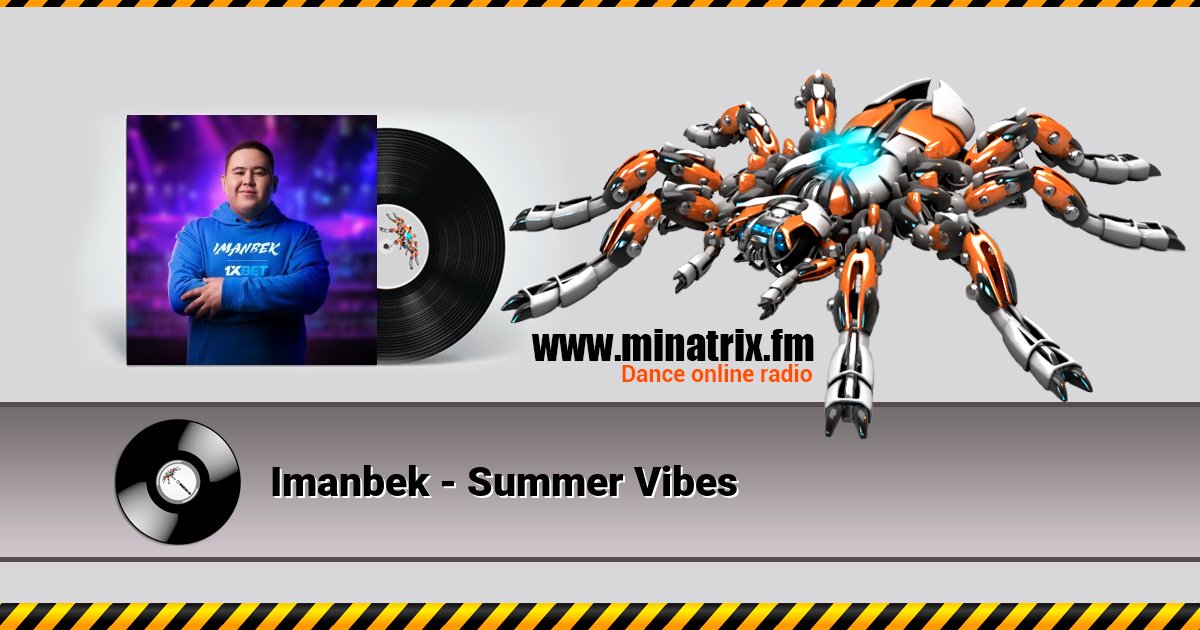 Imanbek - Summer Vibes Listen online and download MP3