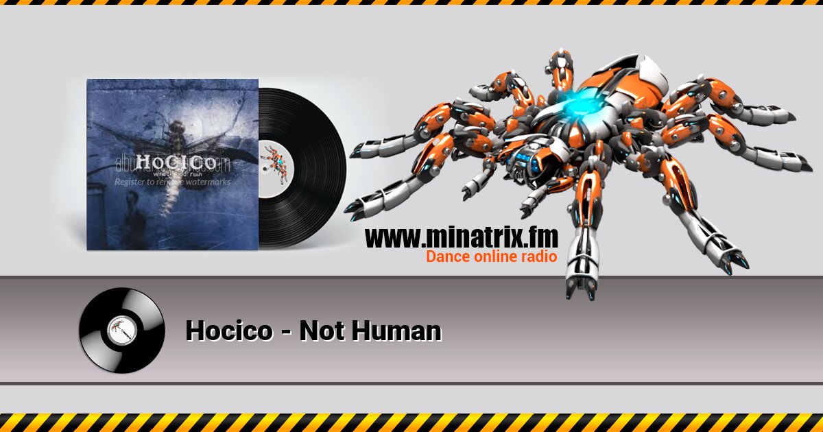 Hocico - Not Human Hocico - Not Human Listen online and download MP3