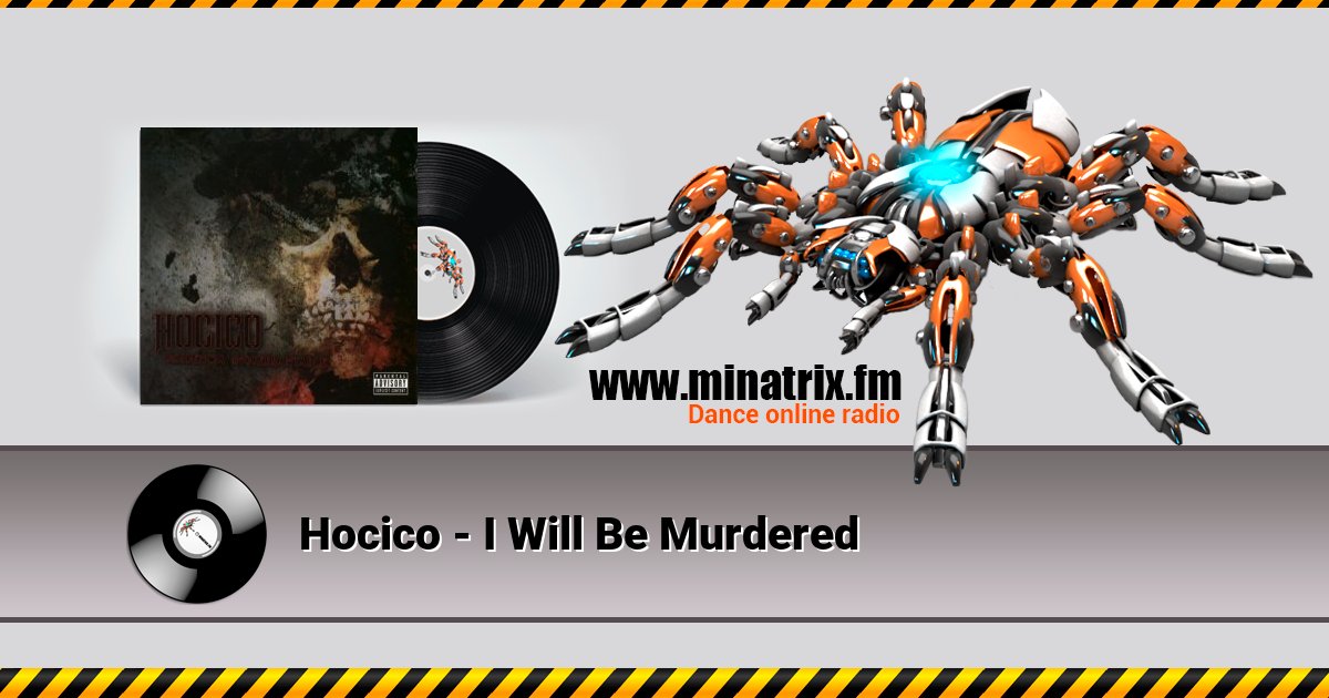 Hocico - I Will Be Murdered Hocico - I Will Be Murdered Listen online and download MP3