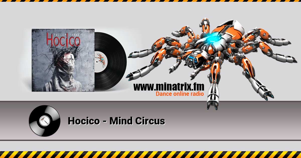 Hocico - Mind Circus Listen online and download MP3