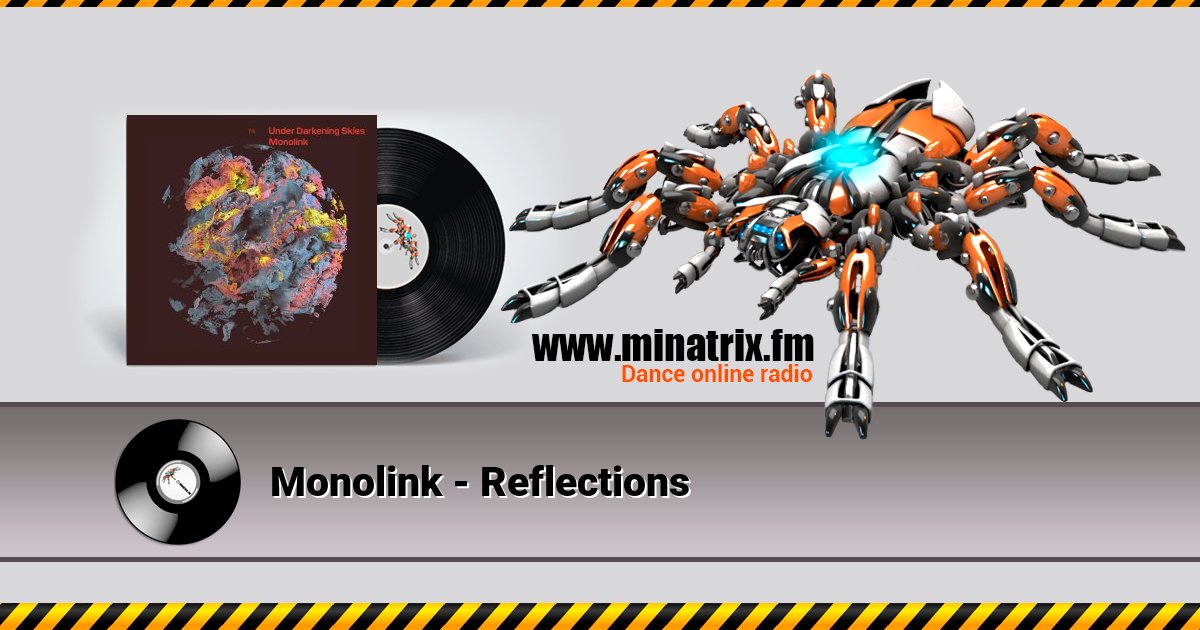 Monolink - Reflections Listen online and download MP3